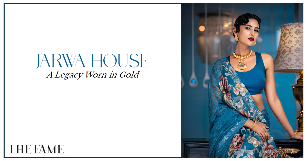 Jarwa House: A Legacy Worn in Gold