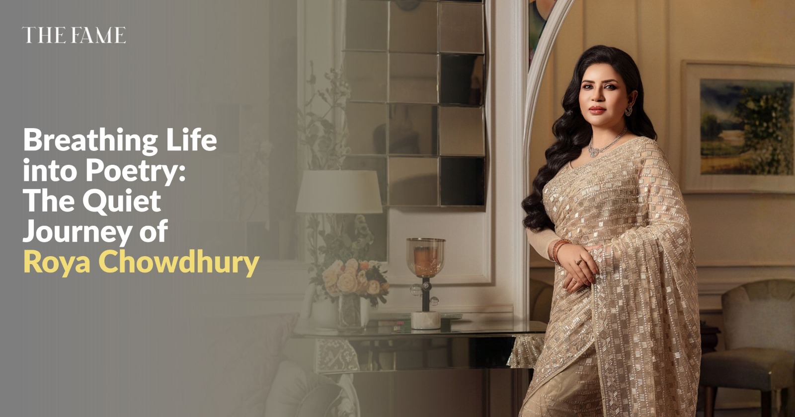 Roya Chowdhury A Life Dedicated to the Arts Feature The Fame