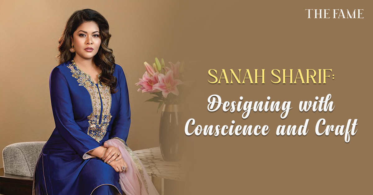 Sanah Sharif: Designing with Conscience and Craft