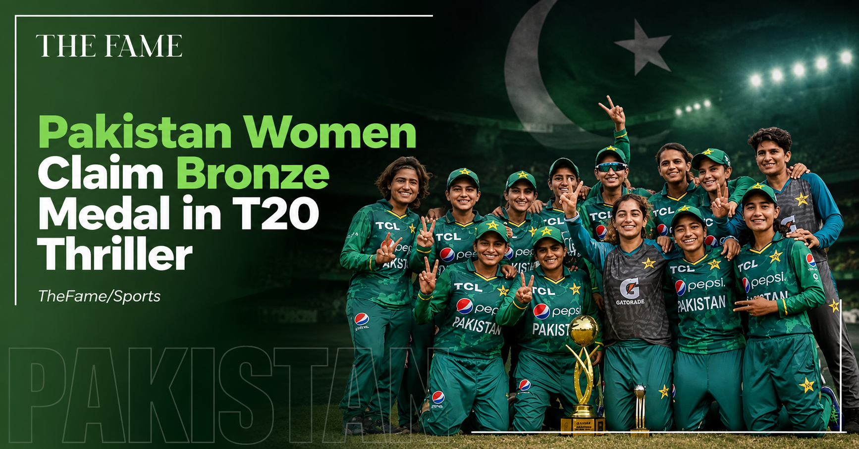 Pakistan Women Claim Bronze Medal in T20 Thrille
