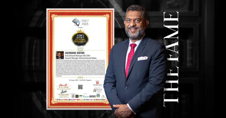 InterContinental Dhaka GM Ashwani Nayar named Asia’s Best by CMO Asia and World Federation of Hospitality Professionals