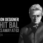 Rohit Bal Forever in Our Hearts, the Icon Who Transformed Indian Fashion.